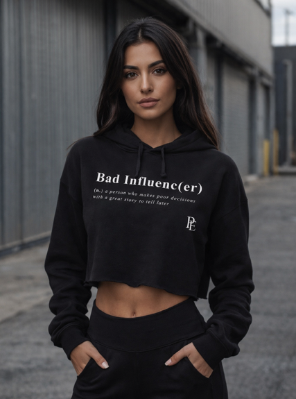 BAD INFLUENCE(ER) - PREMIUM WOMEN'S CROPPED HOODIE - BLACK
