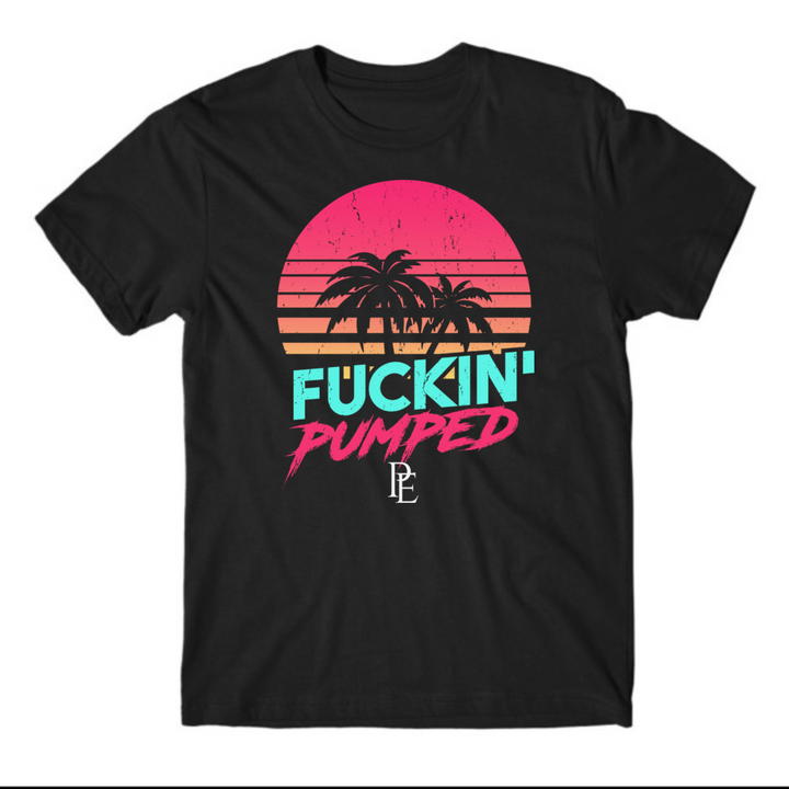 FUCKIN' PUMPED - PREMIUM MEN'S S/S T SHIRT