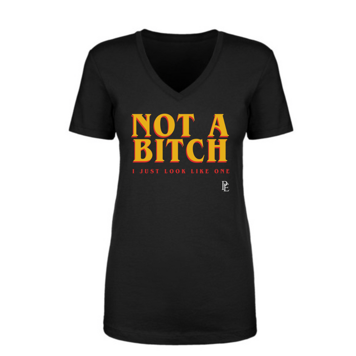NOT A BITCH - PREMIUM WOMEN'S S/S VNECK TEE - BLACK