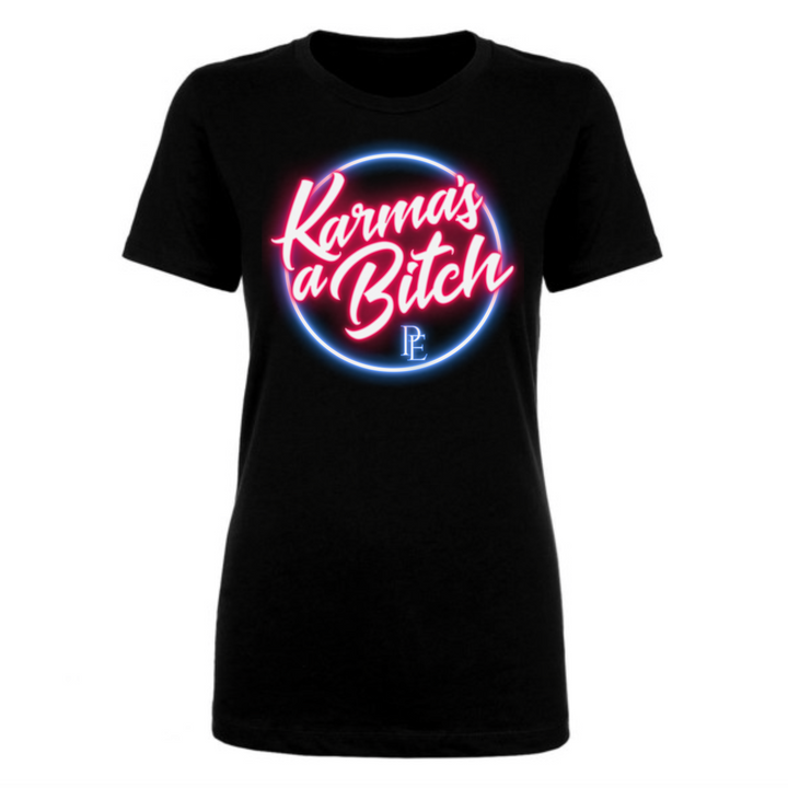 KARMA'S A BITCH - PREMIUM WOMEN'S S/S TEE - BLACK