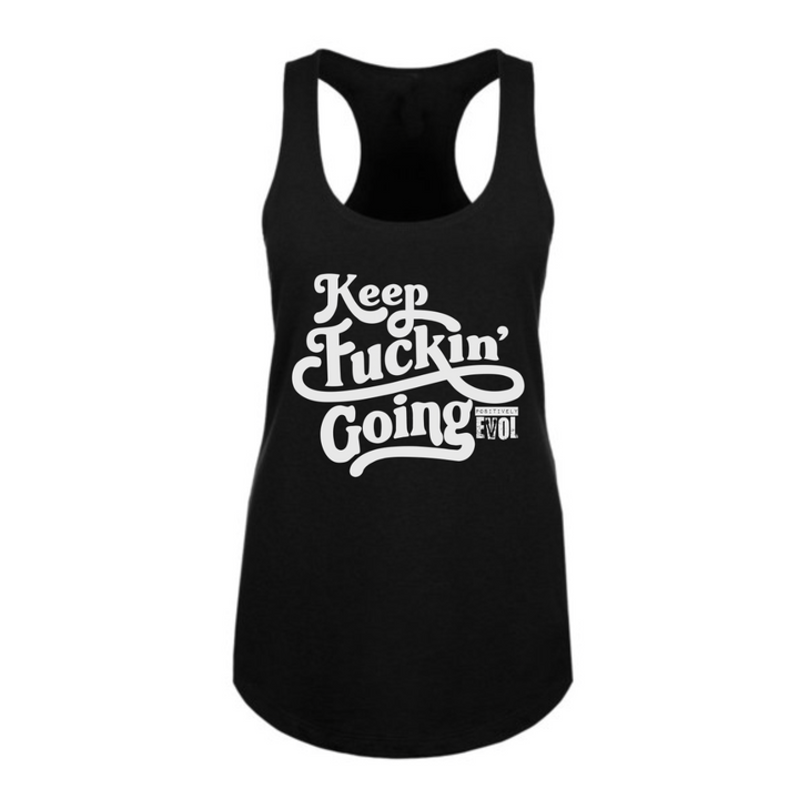 KEEP F$#@ING GOING - PREMIUM WOMEN'S RACERBACK TANKTOP - BLACK