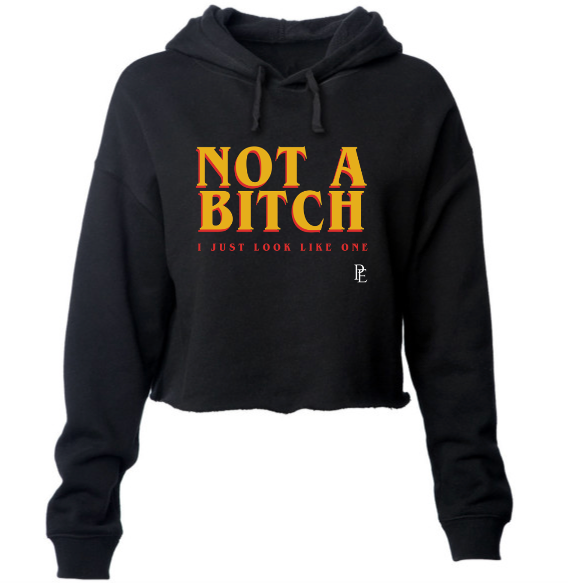 NOT A BITCH - PREMIUM WOMEN'S CROPPED HOODIE - BLACK