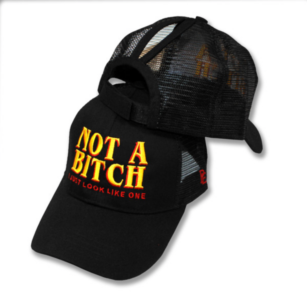 NOT A BITCH - WOMEN'S PREMIUM HAT W/ PONYTAIL OPENING - BLACK
