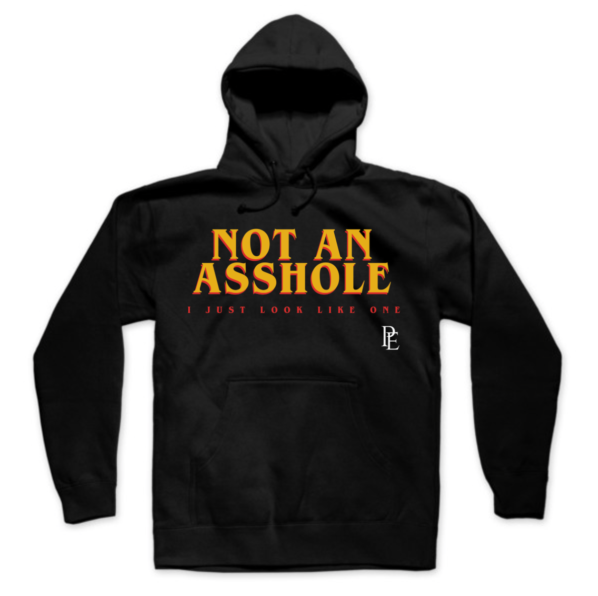 NOT AN ASSHOLE - PREMIUM MEN'S/ UNISEX PULLOVER - BLACK