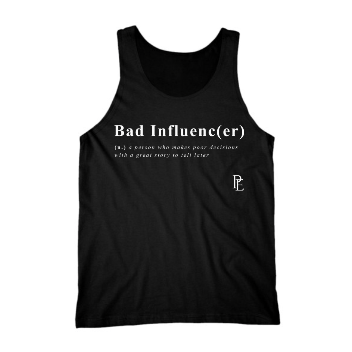 BAD INFLUENCE(ER) - PREMIUM MEN'S TANK TOP- BLACK